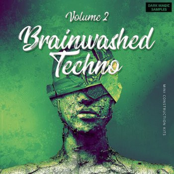 Dark Magic Samples Brainwashed Techno Vol 2 WAV MIDI Spire Sylenth1-DECiBEL