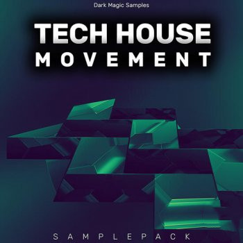 Dark Magic Samples Tech House Movement WAV MIDI-DECiBEL