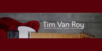 Tim Van Roy Acoustic and Electric Guitar Instruction TUTORiAL
