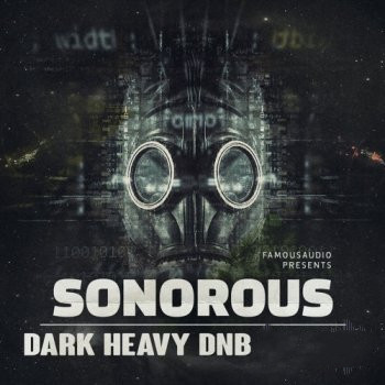 Famous Audio Sonorous Dark Heavy DnB Tracks WAV-FANTASTiC