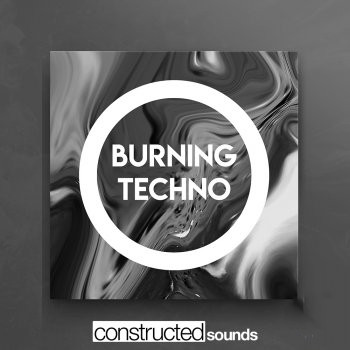 Constructed Sounds Burning Techno WAV-FANTASTiC
