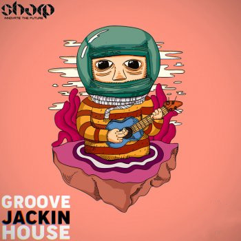 SHARP Groove Jackin House WAV MiDi-FANTASTiC