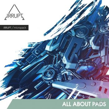 Irrupt All About Pads WAV-FANTASTiC