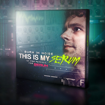 Futurephonic – This is My Serum by Burn in Noise for xFer Serum