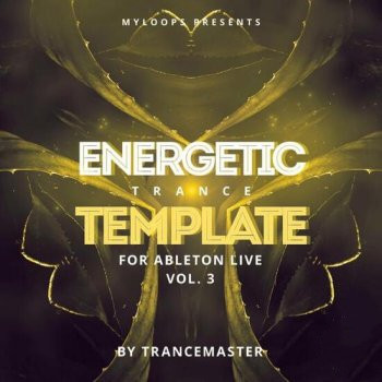 TranceMaster Energetic Trance Template Vol.3 For Ableton Live ALS-DECiBEL