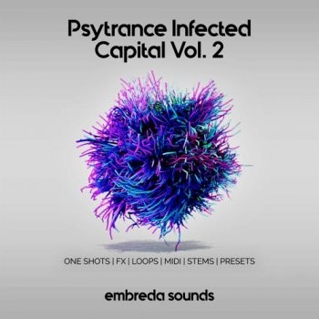 Embreda Sounds Psytrance Infected Capital Vol. 2 WAV MiDi XFER RECORDS SERUM-FANTASTiC