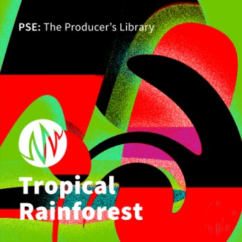 PSE The Producer’s Library Tropical Rainforest WAV-FANTASTiC