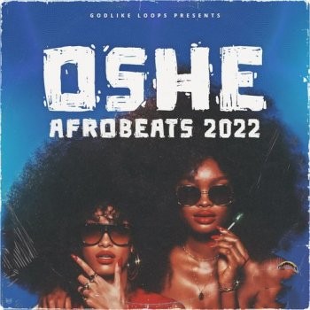 Oneway Audio Oshe Afrobeats 2022 WAV-FANTASTiC