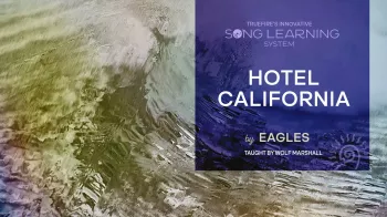 Truefire Wolf Marshall’s Song Lesson Hotel California Tutorial