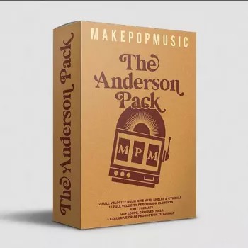 Make pop Music The Anderson Pack Wav Kontakt Groove Agent Ableton Rack Logic Sampler Slate Trigger2