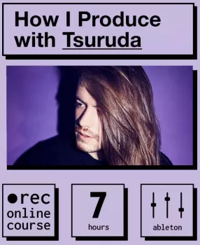 IO Music Academy How I Produce with Tsuruda TUTORiAL