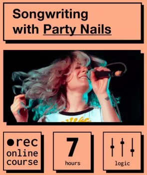 IO Music Academy Songwriting with Party Nails TUTORiAL