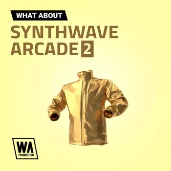 W. A. Production Synthwave Arcade 2 WAV MiDi XFER RECORDS SERUM-FANTASTiC