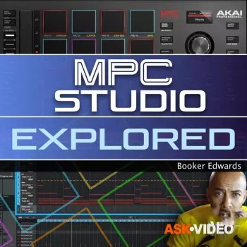 Ask Video MPC Studio 101 MPC Studio Explored TUTORiAL-DECiBEL
