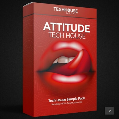 Tech House Market Attitude Tech House Sample Pack [WAV, MiDi]