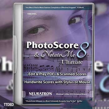[乐谱制作工具]Neuratron PhotoScore Ultimate 8.8.6/8.8.4 [WiN, MacOSX]