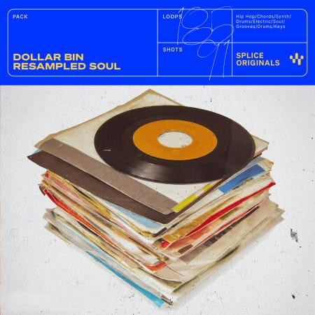 Splice Originals Dollar Bin Resampled Soul WAV-FANTASTiC