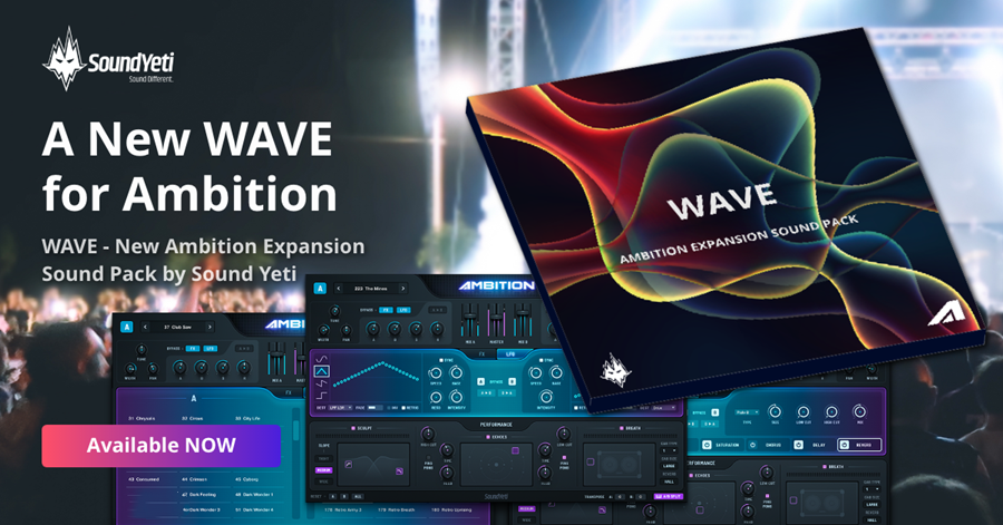 合成音色 – Sound Yeti Wave Ambition Expansion Pack KONTAKT-FANTASTiC