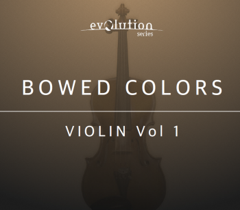 Evolution Series Bowed Colors Violin Vol.1 v1.0 KONTAKT