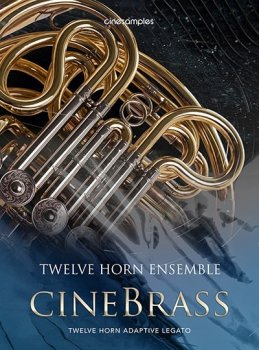 Cinesamples CineBrass Twelve Horn Ensemble v1.1 KONTAKT