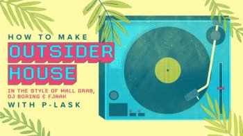 Sonic Academy How To Make Outsider House with P-LASK TUTORiAL