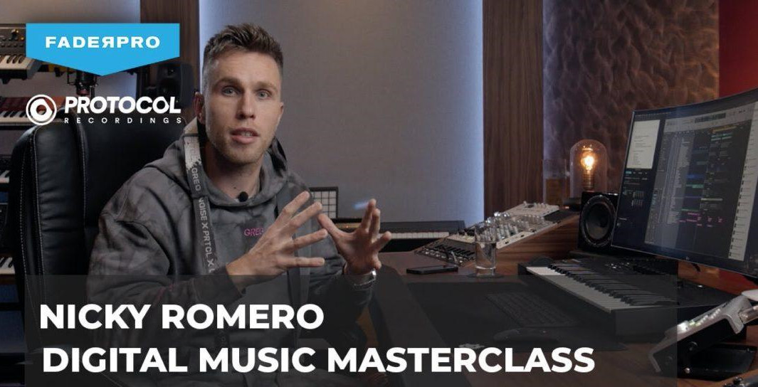 数字音乐大师班教程 – FaderPro Nicky Romero Digital Music Masterclass TUTORiAL-DECiBEL