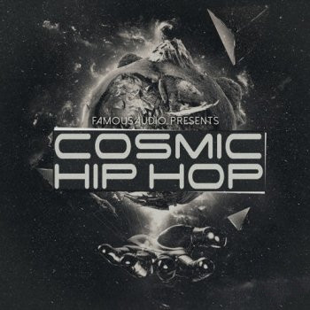 Famous Audio Cosmic Hip Hop WAV-FANTASTiC