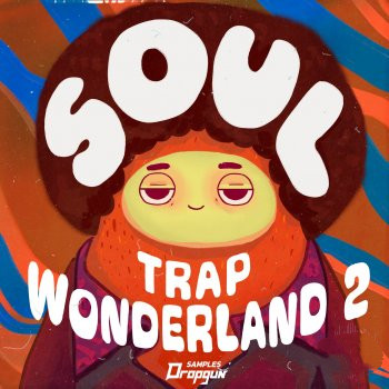Dropgun Samples Soul Trap Wonderland 2 WAV XFER RECORDS SERUM-FANTASTiC
