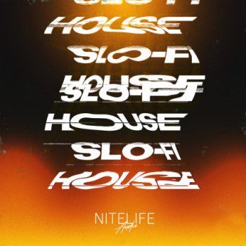 NITELIFE Audio Slo-Fi House WAV-FANTASTiC