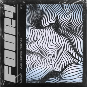 Four4 Serum Dub Techno Patches XFER RECORDS SERUM-FANTASTiC