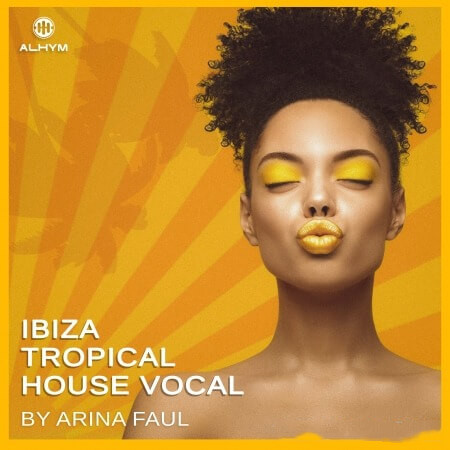 人声采样 – Arina Faul Ibiza Tropical House Vocal [WAV]