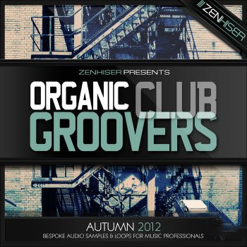 Zenhiser Organic Club Groovers WAV-FANTASTiC