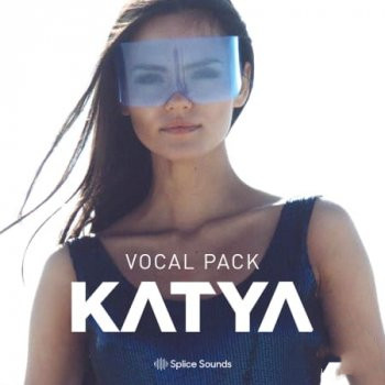 Splice Sounds Katya Vocal Pack WAV-FANTASTiC