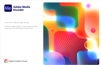 Adobe Media Encoder 2022 v22.3.0.64