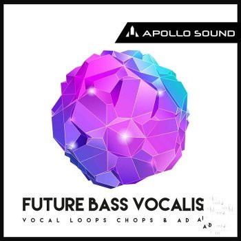 Apollo Sound Future Bass Vocalism MULTiFORMAT-DECiBEL