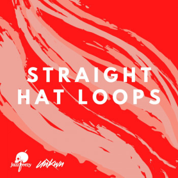 Jazzfeezy and UNKWN Straight Hi-Hat Loops WAV-FANTASTiC