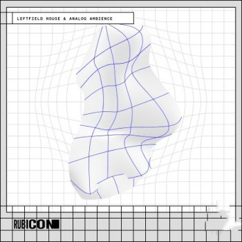 Rubicon Leftfield House and Analog Ambience WAV-FANTASTiC
