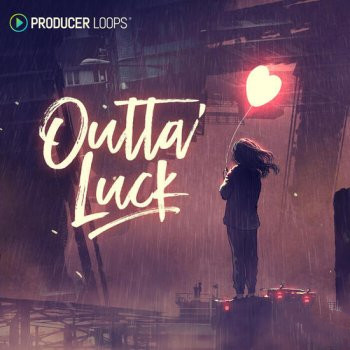 Producer Loops Outta Luck MULTiFOR​​MAT-DECiBEL