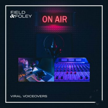 Field and Foley Viral Voiceovers WAV-FANTASTiC