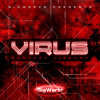 BigWerks Virus [KONTAKT]