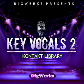BigWerks Key Vocals II [KONTAKT]
