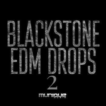 Munique Music Blackstone Edm Drops 2 WAV-FANTASTiC