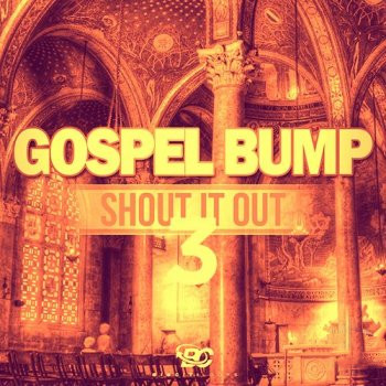 Big Citi Loops Gospel Bump Shout It Out 3 WAV-FANTASTiC