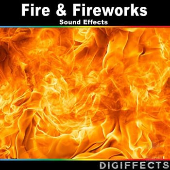Digiffects Sound Effects Library Fire & Fireworks Sound Effects FLAC