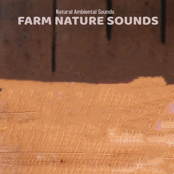 Nature Ambient Sounds Farm Nature Sounds [Sound Effects] FLAC