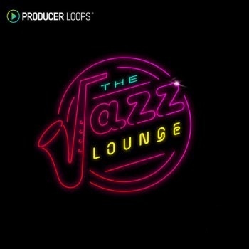 Producer Loops The Jazz Lounge MULTiFORMAT-DECiBEL
