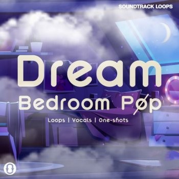 Soundtrack Loops Dream Bedroom Pop WAV-FANTASTiC