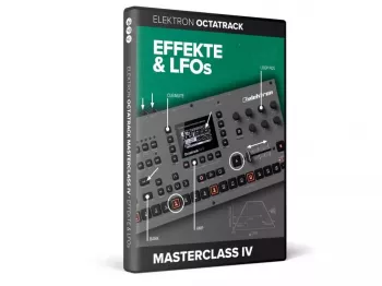DVD-Lernkurs Octatrack Masterclass Teil 4 Effekte & LFOs TUTORiAL