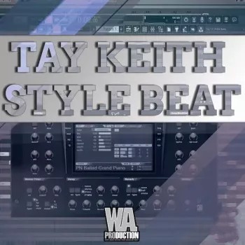 W. A. Production Tay Keith Style Beat TUTORiAL-FANTASTiC