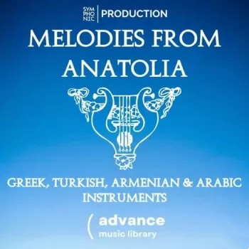 Symphonic Production Melodies From Anatolia – Greek, Turkish, Armenian & Arabic Instruments Vol. 1 WAV-FANTASTiC